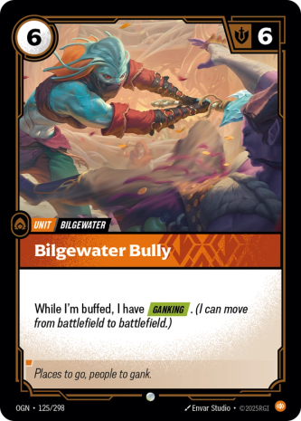 Bilgewater Bully 125/298